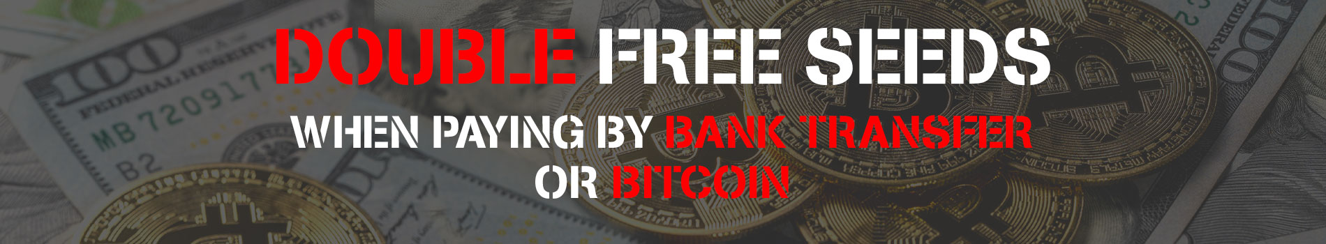 Bank Transfer/Bitcoin Promo